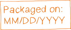 Packaged on date label